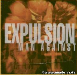 Expulsion (SWE) : Man Against
